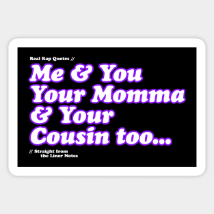 Me and You.... Sticker